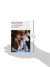 La Civilisation, ma Mère !..., 1