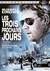 Les trois prochains jours [DVD], 1