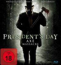 President's Day - Axe Massacre [Blu-ray], 1