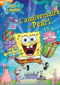 Bob l'éponge - L'anniversaire de Pearl  [DVD], 1
