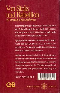 Von Stolz und Rebellion zu Demut und Sanftmut, 1
