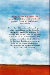 Kleine Schule des Glücks, 1