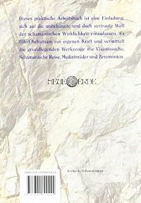 Geh den Weg des Schamanen - Das Medizinrad in der Praxis, 1