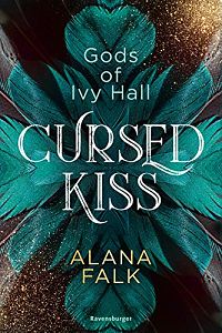 Gods of Ivy Hall - Cursed Kiss, 1