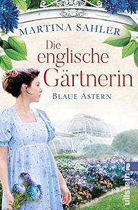 Die englische Gärtnerin - Blaue Astern, 1