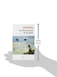 Les derniers jours de nos pères, 1