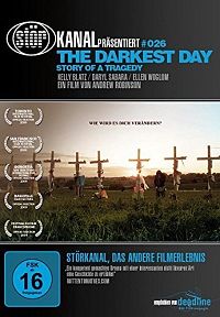 The Darkest Day - Story of a Tragedy [DVD], 6