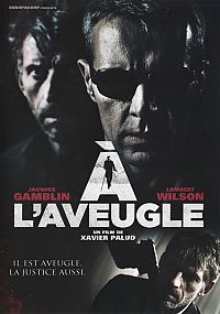 A l'aveugle [DVD], 1