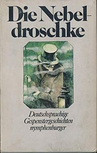Der Vampir / Die Nebeldroschke, 2