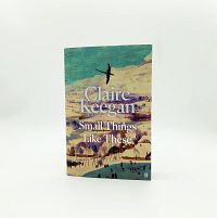 Small Things Like These: Shortlisted for the Booker Prize 2022, 2