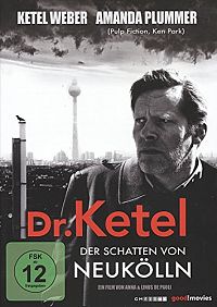 Dr. Ketel - Der Schatten von Neukölln [DVD], 1