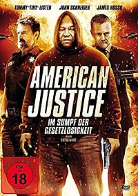 American Justice - Im Sumpf der Gesetzlosigkeit [DVD], 1