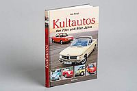 Die Kultautos der 70er und 80er Jahre, 1