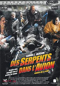 Des serpents dans l'avion [DVD], 2