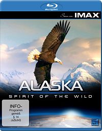 Alaska - Spirit Of The Wild IMAX [Blu-ray], 1