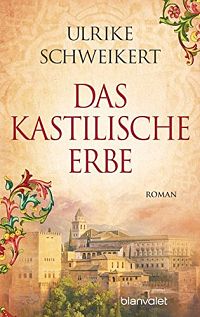 Das kastilische Erbe, 1