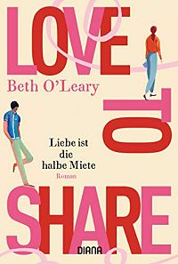 Love to share – Liebe ist die halbe Miete, 1