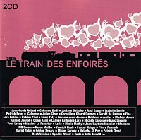 Le Train des Enfoires [CD], 1