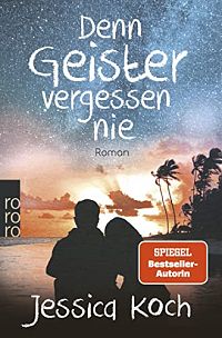 Denn Geister vergessen nie, 1