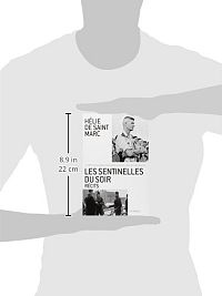 Les Sentinelles du soir, 1