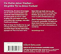 Die Mutter Deiner Kindheit - Die grösste Tür zu deiner Freiheit, 1