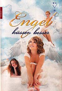 Engel küssen besser, 1