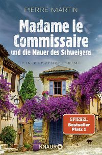 Madame le Commissaire und die Mauer des Schweigens, 1