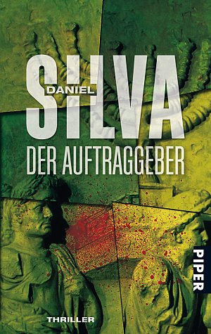 Der Auftraggeber: Roman