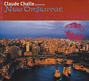 Claude Challe presents New Oriental [CD]