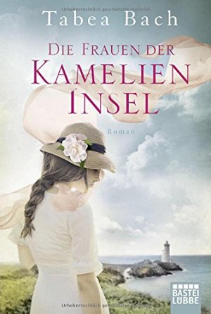 Die Frauen der Kamelien-Insel