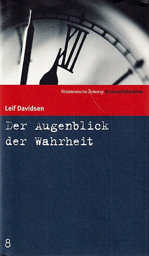 Der Augenblick der Wahrheit