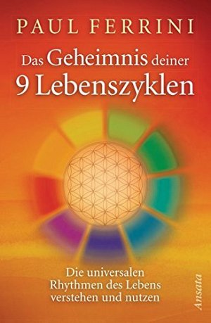 Das Geheimnis deiner 9 Lebenszyklen