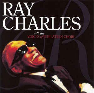 Ray Charles with the Voices of Jubilation Choir [CD]