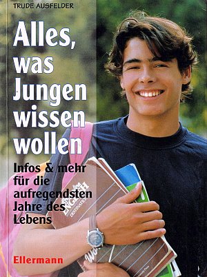 Alles, was Jungen wissen wollen