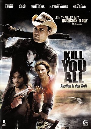 Kill you all - Ausflug in den Tod [DVD]