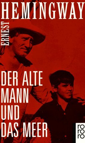 Der alte Mann und das Meer