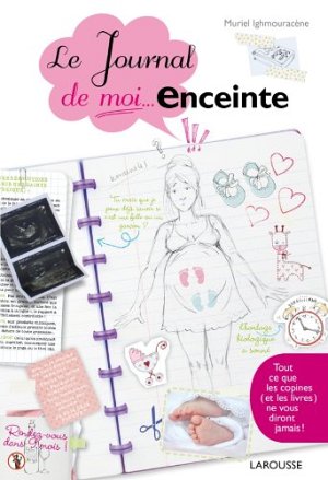Le journal de moi...enceinte