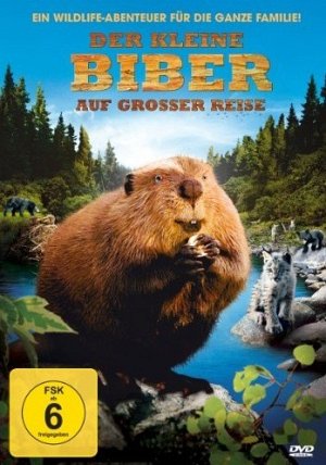 Der kleine Biber auf grosser Reise [DVD]