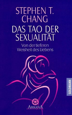 Das Tao der Sexualität