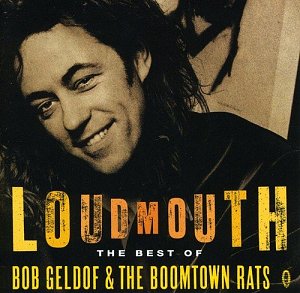 Loudmouth/the Best of Bob Geldof [CD]