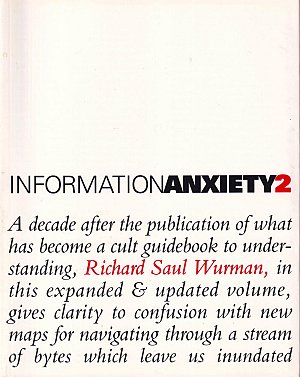 Information Anxiety 2