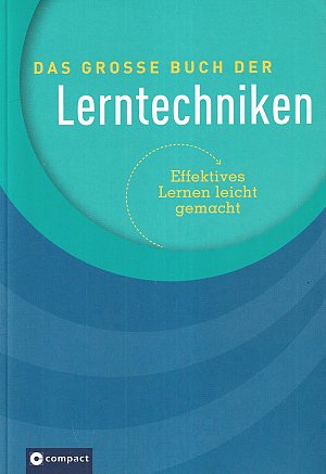 Das grosse Buch der Lerntechniken
