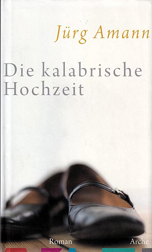 Die kalabrische Hochzeit