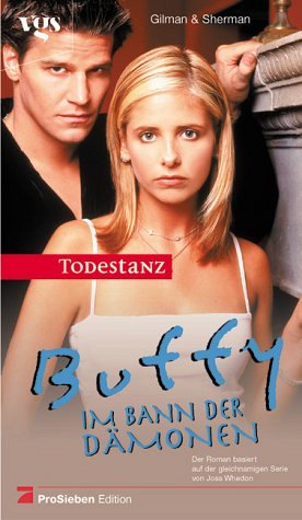 Buffy - Im Bann der Dämonen - Todestanz