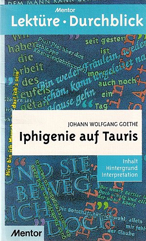Johann Wolfgang Goethe - Iphigenie Auf Tauris