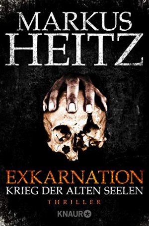 Exkarnation - Krieg der alten Seelen