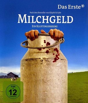 Milchgeld - Ein Kluftingerkrimi [Blu-ray]