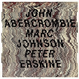 Abercrombie/Johnson/Erskine [CD]