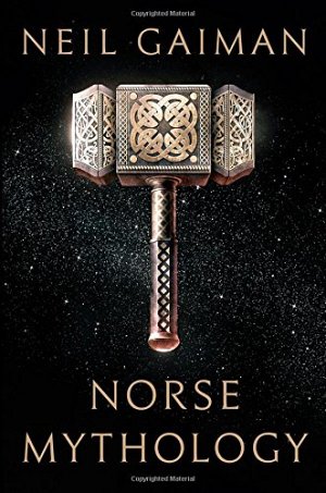 Gaiman - Norse Mythology