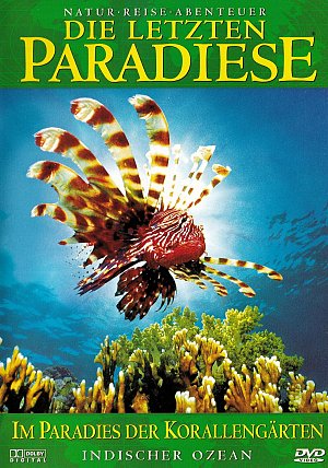 Die letzten Paradiese - Indischer Ozean [DVD]